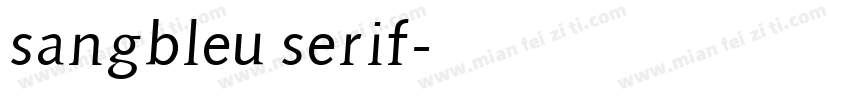sangbleu serif字体转换